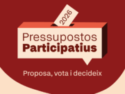 La ciutadania presenta 286 propostes per als Pressupostos Participatius 2026